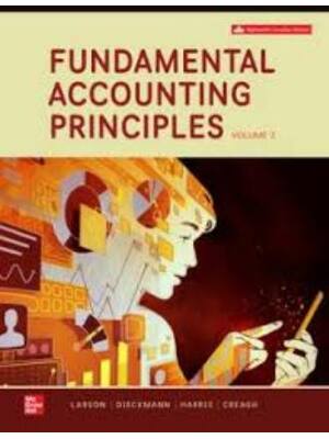 Preview of Test Bank Fundamental Accounting Principles (Volume 2) 18th Canadian Edition By Kermit Lar