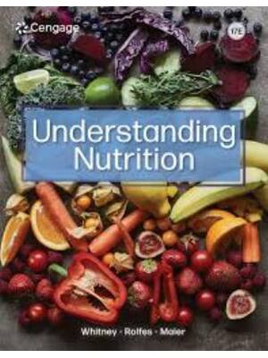 Preview of Instructor Manual Understanding Nutrition 17th Edition By Ellie Whitney, Sharon Rady Rolfe