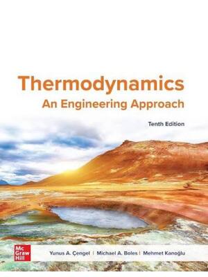 Preview of Test Bank Thermodynamics An Engineering Approach 10th Edition By Mehmet Kanoglu, Yunus Cen