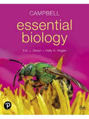 Preview of Test Bank Campbell Essential Biology 8th Edition By Eric Simon, Kelly Hogan