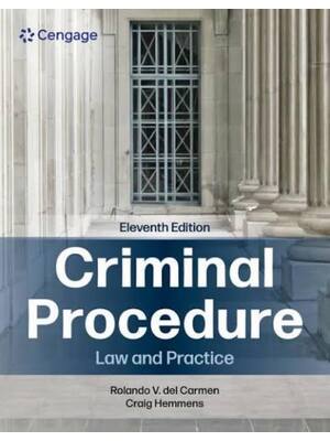 Preview of Solution Manual Criminal Procedure Law and Practice 11th Edition By Rolando Carmen, Craig