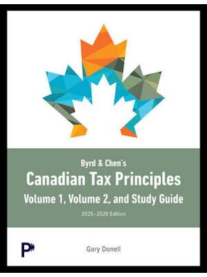 Preview of Test Bank Byrd & Chen's Canadian Tax Principles 2025-2026 (Volume 1) By Gary Donell