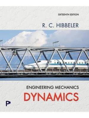 Preview of Solutions Manual Engineering Mechanics Dynamics 16th Edition By Russell C. Hibbeler | Cont