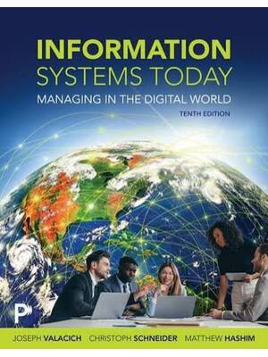 Preview of Solutions Manual Information Systems Today Managing in the Digital World 10th Edition By J