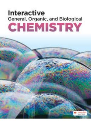 Preview of Test Bank Interactive General, Organic, & Biological Chemistry 1st Edition By Macmillan Le