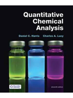 Preview of Test Bank Quantitative Chemical Analysis 11th Edition By Daniel Harris, Charles Lucy