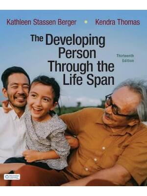 Preview of Test Bank The Developing Person Through the Life Span 13th Edition By Kathleen Stassen Ber