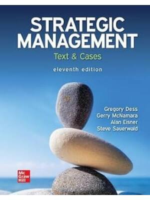 Preview of Instructor Manual with Case Notes Strategic Management Text and Cases 11th Edition By Greg
