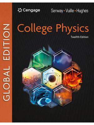 Preview of Solutions Manual College Physics 12th Edition By Raymond Serway, Chris Vuille, John Hughes