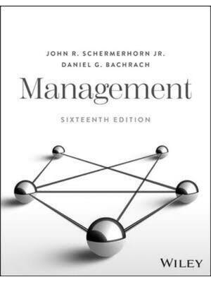 Preview of Test Bank Management 16th Edition By John Schermerhorn, Daniel Bachrach