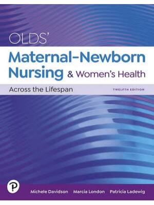 Preview of Test Bank Maternal-Newborn Nursing & Women's Health Across the Lifespan 12th Edition By Mi