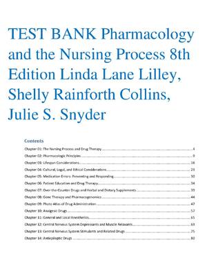 Preview of TEST BANK Pharmacology and the Nursing Process 8th Edition Linda Lane Lilley,  Shelly Rain