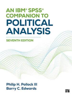 Preview of Solutions Manual An IBM® SPSS ® Companion to Political Analysis 7th Edition By Philip Poll