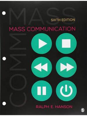 Preview of Test Bank Mass Communication Living in a Media World 6th Edition By Ralph Hanson