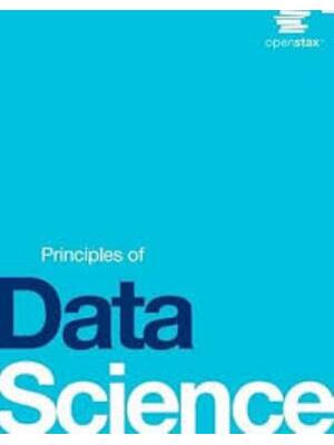 Preview of Solutions Manual Principles of Data Science 1st Edition By Shaun Ault, Soohyun Nam Liao, L
