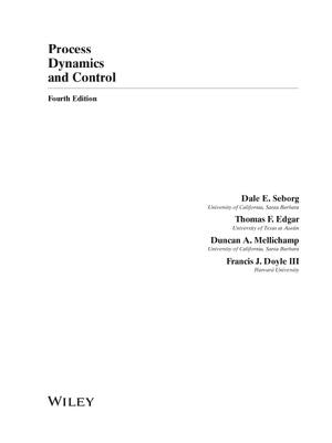 Preview of Process Dynamics and Control 4th Edition By Dale Seborg, Thomas Edgar, Duncan Mellichamp,