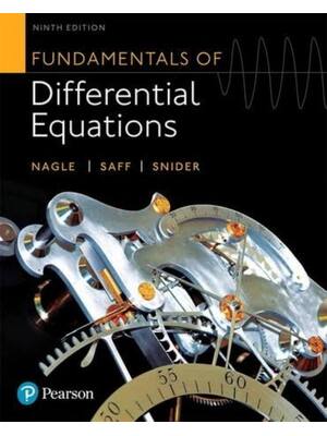 Preview of Solutions Manual Fundamentals of Differential Equations 9th Global Edition By Kent Nagle,