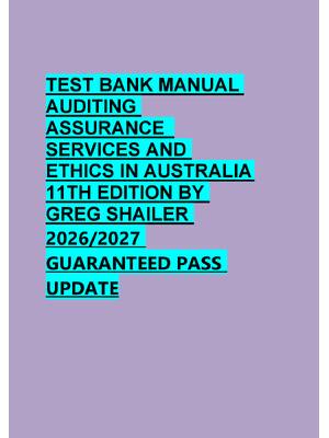 Preview of TEST BANK MANUAL  AUDITING  ASSURANCE   SERVICES AND  ETHICS IN AUSTRALIA  11TH EDITION BY