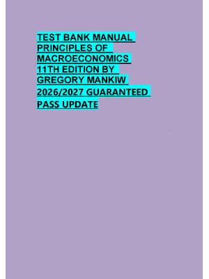 Preview of TEST BANK MANUAL  PRINCIPLES OF   MACROECONOMICS  11TH EDITION BY   GREGORY MANKIW  2026/2