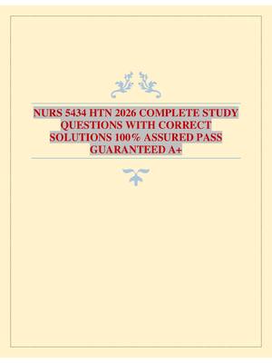 Preview image for NURS 5434 HTN 2026 COMPLETE STUDY QUESTIONS WITH CORRECT SOLUTIONS 100% ASSURED PASS GUARANTEED A+