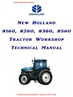 Preview of New Holland Tractor 8160 8260 8360 8560 Service Manual Repair