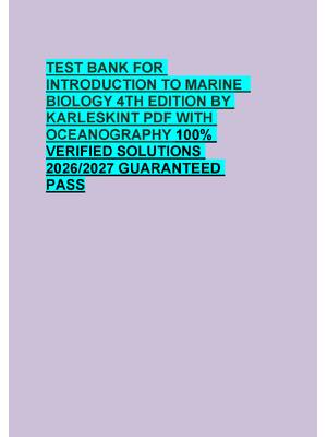 Preview of TEST BANK FOR  INTRODUCTION TO MARINE   BIOLOGY 4TH EDITION BY  KARLESKINT PDF WITH  OCEAN