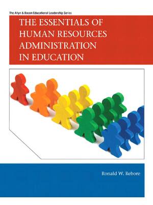 Preview of eBook PDF The Essentials of Human Resources Administration in Education 1st Edition By Ron