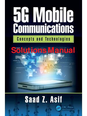 Preview of Solutions Manual 5G Mobile Communications Concepts and Technologies 1st Edition By Saad As