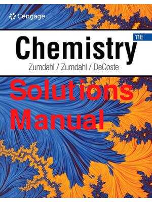 Preview of Solutions Manual Chemistry 11th Edition By Steven Zumdahl, Susan Zumdahl, Donald DeCoste A
