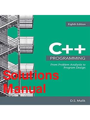 Preview of Solutions Manual PDF C++ Programming From Problem Analysis to Program Design 8th Edition B