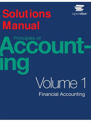 Preview of Solutions Manual Principles Of Accounting Financial Accounting Volume 1 1st Edition By Mit