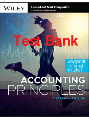 Preview of Test Bank Accounting Principles 15th Edition By Jerry Weygandt, Paul Kimmel, Jill Mitchell
