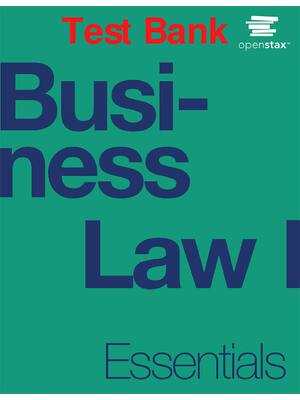 Preview of Test Bank Business Law Essentials 1st Edition By Mirande Valbrune, Renee De Assis, Suzanne