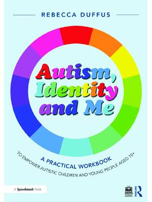 Preview of Autism, Identity and Me 1st Edition By Rebecca Duffus eBook PDF