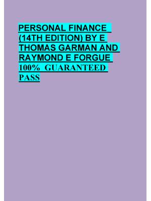 Preview of PERSONAL FINANCE   (14TH EDITION) BY E  THOMAS GARMAN AND   RAYMOND E FORGUE  100%  GUARAN