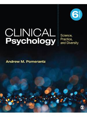Preview of Clinical Psychology 6th Edition By Andrew Mark Pomerantz eBook PDF
