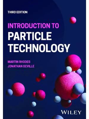 Preview of eBook PDF Introduction to Particle Technology 3rd Edition By Martin Rhodes, Jonathan Sevil