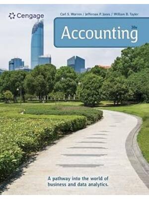Preview of Soultiion Manual For Accounting 30th Edition By Carl Warren, Jefferson Jones, William Tayl