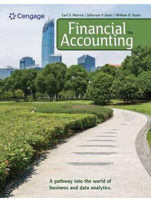 Preview of Test Bank For Financial Accounting 18th Edition By Carl Warren, Jefferson Jones, William T