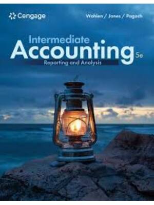 Preview of Solution Manual For Intermediate Accounting Reporting and Analysis 5th Edition By James Wa