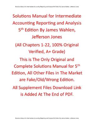 Preview of Solution Manual For Intermediate Accounting Reporting and Analysis 5th Edition By James Wa