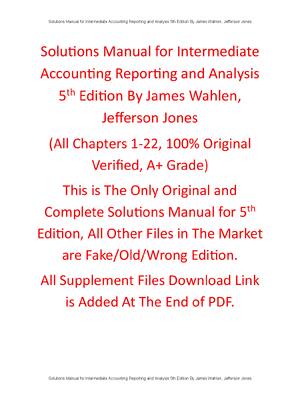 Preview of Solution Manual For Intermediate Accounting Reporting and Analysis 5th Edition By James Wa