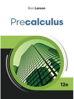 Preview of Solutions Manual For Precalculus 12th Edition By Ron Larson
