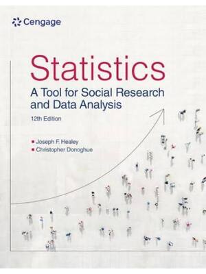 Preview of Test Bank For Statistics A Tool for Social Research and Data Analysis 12th Edition By Jose