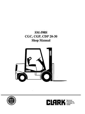 Preview of CLARK CGP 20-30 SM-598S FORKLIFT SERVICE REPAIR SHOP MANUAL