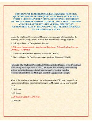 Preview of MICHIGAN OT JURISPRUDENCE EXAM 2026/2027 PRACTICE QUESTIONS (MOST TESTED QUESTIONS FROM PAST EXAMS) &amp; STUDY GUIDE COMPLETE ACTUAL QUESTIONS AND CORRECT DETAILED ANSWERS WITH RATIONALES (100% EXPERT VERIFIED ANSWERS) LATEST UPDATED VERSION 2026 EDITION |GUARANTEED PASS A+ |BRAND NEW! | FULL REVISED MICHIGAN OT JURISPRUDENCE EXAM