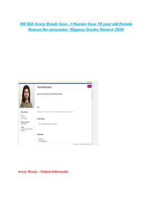 Preview image for NR 602 Avery Brook Case , I Human Case 10 year old female  Reason for encounter: Slippery Grades Newest 2026
