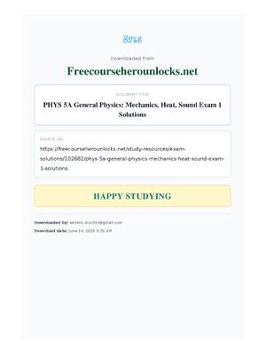 Preview of PHYS 5A General Physics: Mechanics, Heat, Sound Exam 1 Solutions