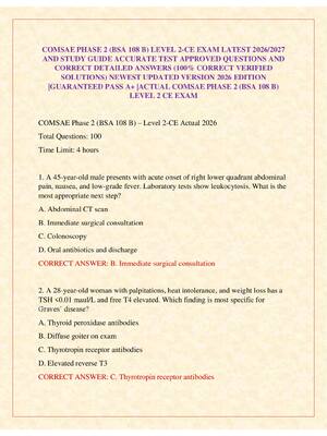 Preview image for COMSAE PHASE 2 (BSA 108 B) LEVEL 2-CE EXAM LATEST 2026/2027 AND STUDY GUIDE ACCURATE TEST APPROVED QUESTIONS AND CORRECT DETAILED ANSWERS (100% CORRECT VERIFIED SOLUTIONS) NEWEST UPDATED VERSION 2026 EDITION |GUARANTEED PASS A+ |ACTUAL COMSAE PHASE 2 (BSA 108 B) LEVEL 2 CE EXAM