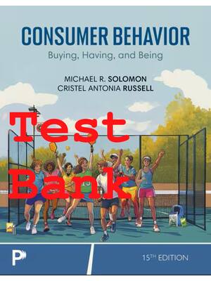 Preview of Test Bank Consumer Behavior 15th Edition By Michael Solomon, Cristel Antonia Russell